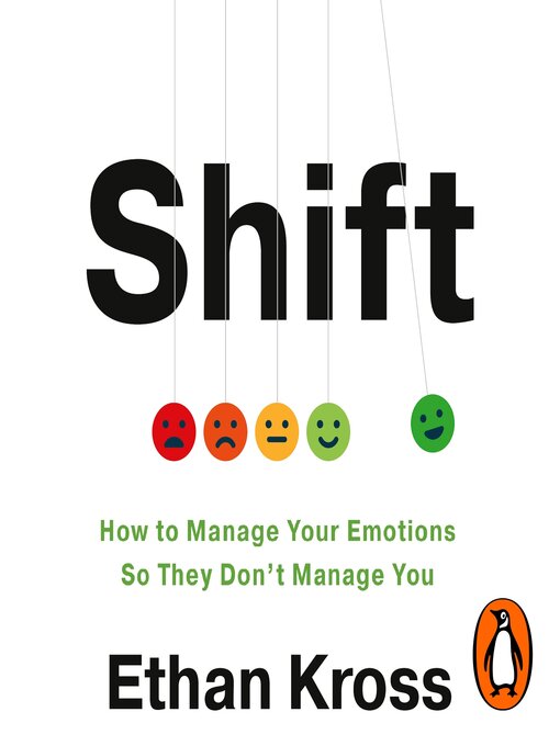 Title details for Shift by Ethan Kross - Wait list
